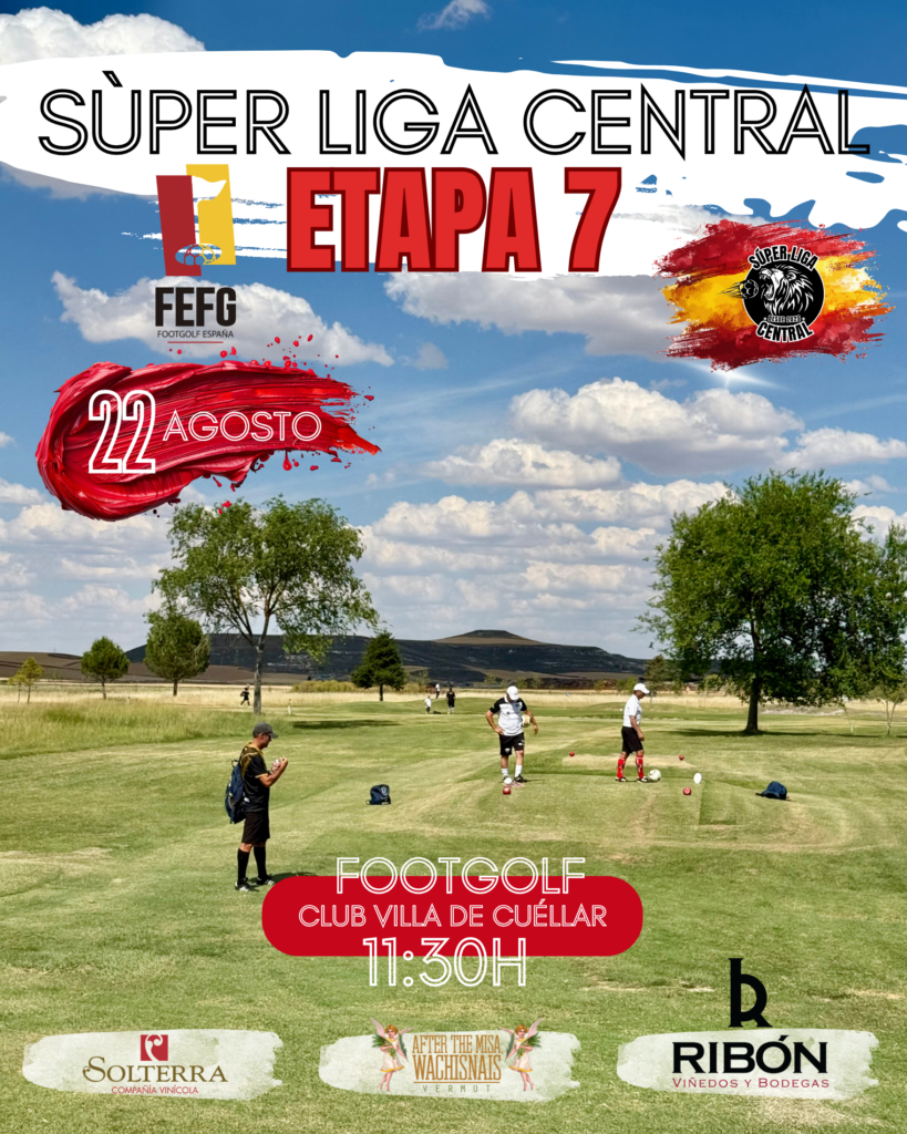 Etapa 7 Villa de Cuéllar Súper Liga Central FootGolf